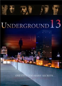 «Underground 13»