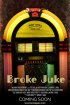 Постер «Broke Juke»