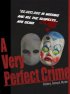 Постер «A Very Perfect Crime»