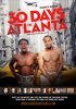 Постер «30 Days in Atlanta»