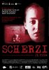 Постер «Scherzi: il film»