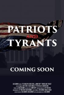 «Patriots and Tyrants»