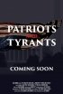 Постер «Patriots and Tyrants»