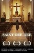 Постер «Saint Dee Dee»