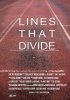 Постер «Lines that Divide»