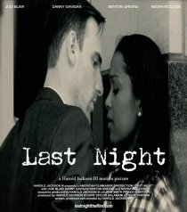 «Last Night»