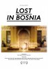 Постер «Lost in Bosnia»