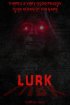 Постер «Lurk»