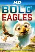 Постер «Bold Eagles»