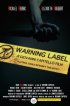 Постер «Warning Label»
