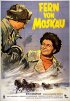 Постер «Далеко от Москвы»