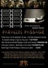 Постер «Parallel Passage»