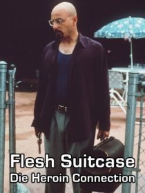 «Flesh Suitcase»