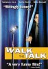Постер «Walk the Talk»