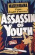 Постер «Assassin of Youth»
