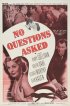 Постер «No Questions Asked»