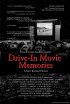 Постер «Drive-in Movie Memories»