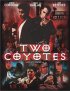 Постер «Two Coyotes»