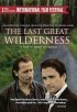 Постер «The Last Great Wilderness»