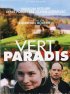 Постер «Vert paradis»