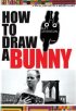 Постер «Как нарисовать кролика»