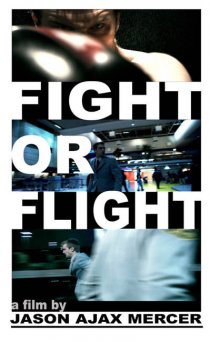 «Fight or Flight»