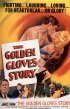 Постер «The Golden Gloves Story»