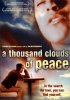 Постер «Тысячи мирных облаков окружают небо, любовь, ты не можешь остановить любовь…»