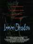 Постер «Inner Shadow»
