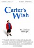 Постер «Carter's Wish»