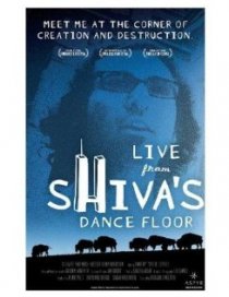 «Live from Shiva's Dance Floor»