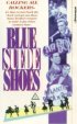 Постер «Blue Suede Shoes»