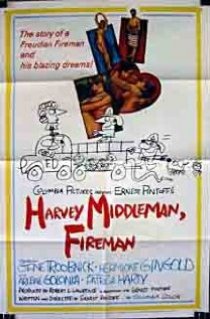 «Harvey Middleman, Fireman»