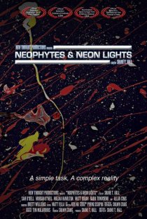 «Neophytes and Neon Lights»