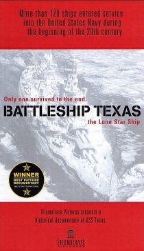 «Battleship Texas: The Lone Star Ship»