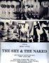 Постер «The Shy and the Naked»