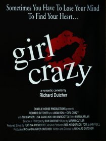 «Girl Crazy»
