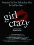 Постер «Girl Crazy»