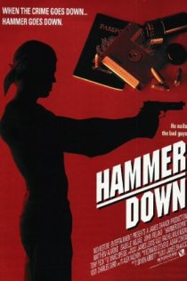 «Hammer Down»