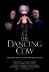 Постер «The Dancing Cow»