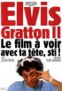 Постер «Elvis Gratton II: Miracle à Memphis»