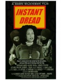 «Instant Dread»