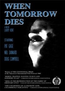 «When Tomorrow Dies»