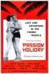 Постер «Passion Holiday»