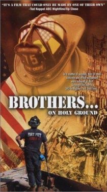 «Brothers... On Holy Ground»