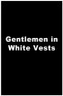 Постер «Господа в белых жилетах»