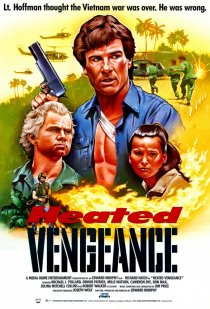 «Heated Vengeance»