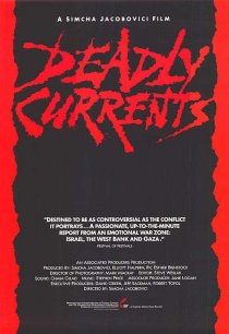 «Deadly Currents»