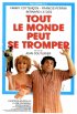 Постер «Tout le monde peut se tromper»