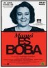 Постер «Mamá es boba»